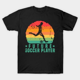 Retro Vintage Soccer Player Future Soccer Player Gift T-Shirt